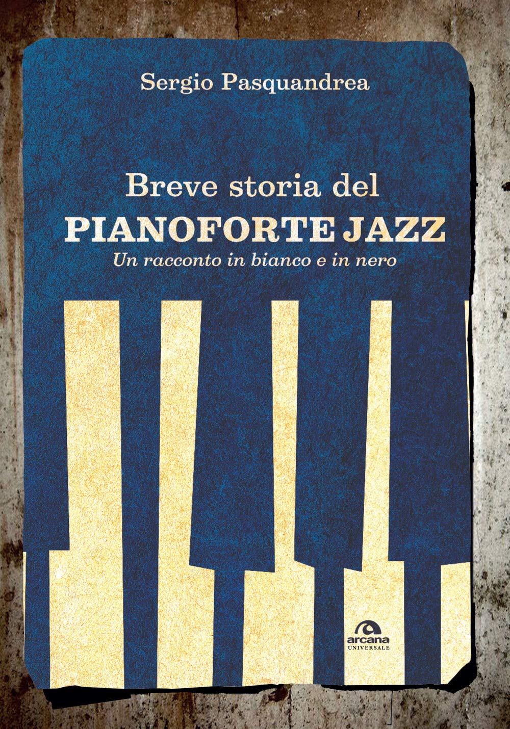 Breve Storia Del Pianoforte Jazz. Un Racconto In Bianco E Nero - 4