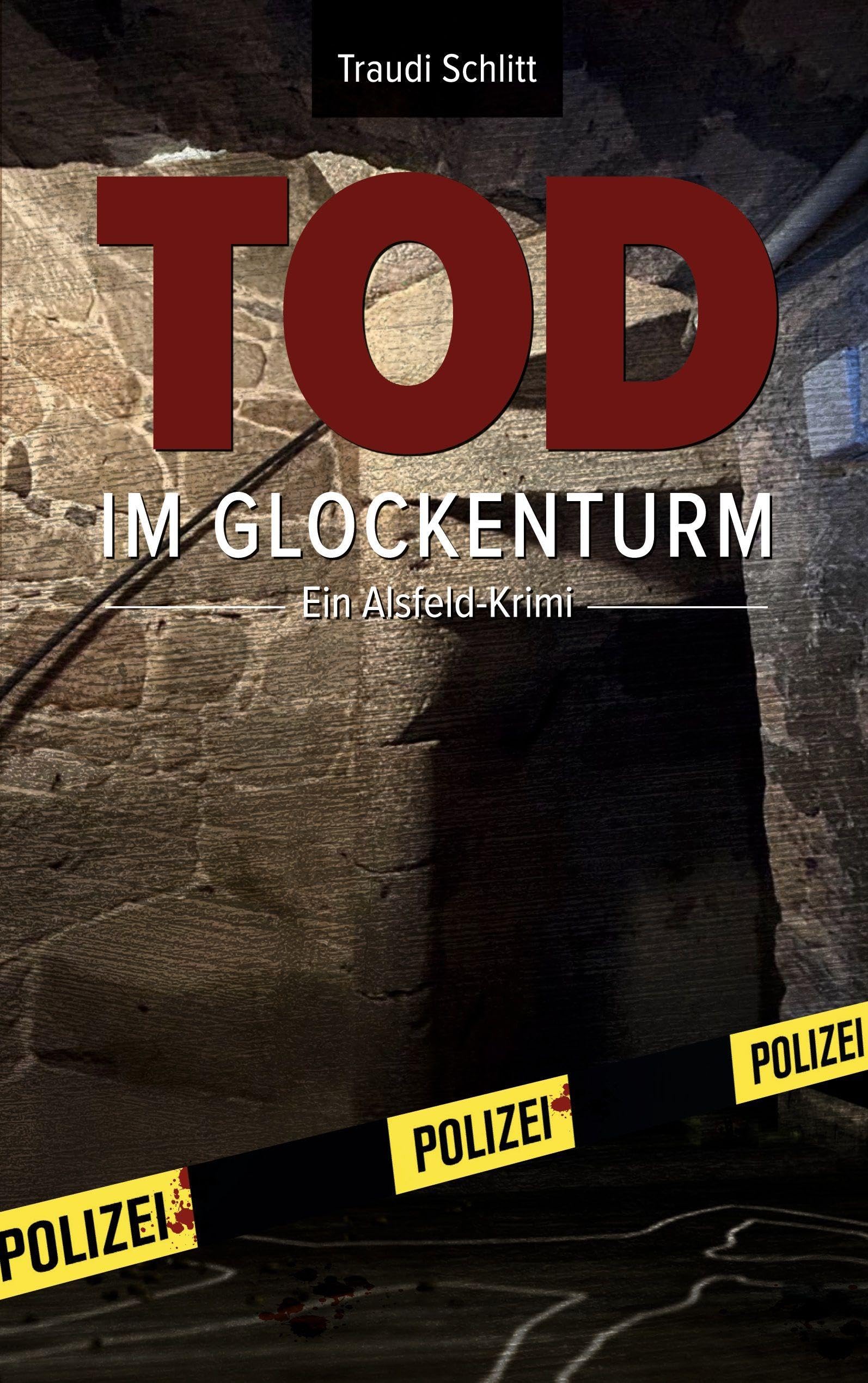 Tod im Glockenturm: Ein Alsfeld-Krimi: 2