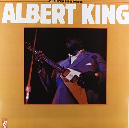 I'll Play the Blues for You por Albert King — capa do álbum