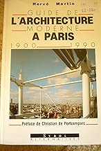 Download Guide de l'architecture moderne à Paris, 1900-1990 PDF