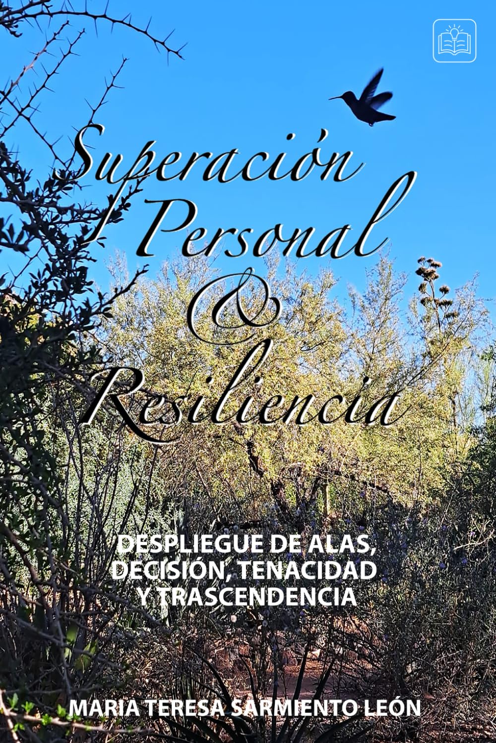 Superación y Resiliencia: Despliegue de Alas, Determinación, Tenacidad y Trascendencia.