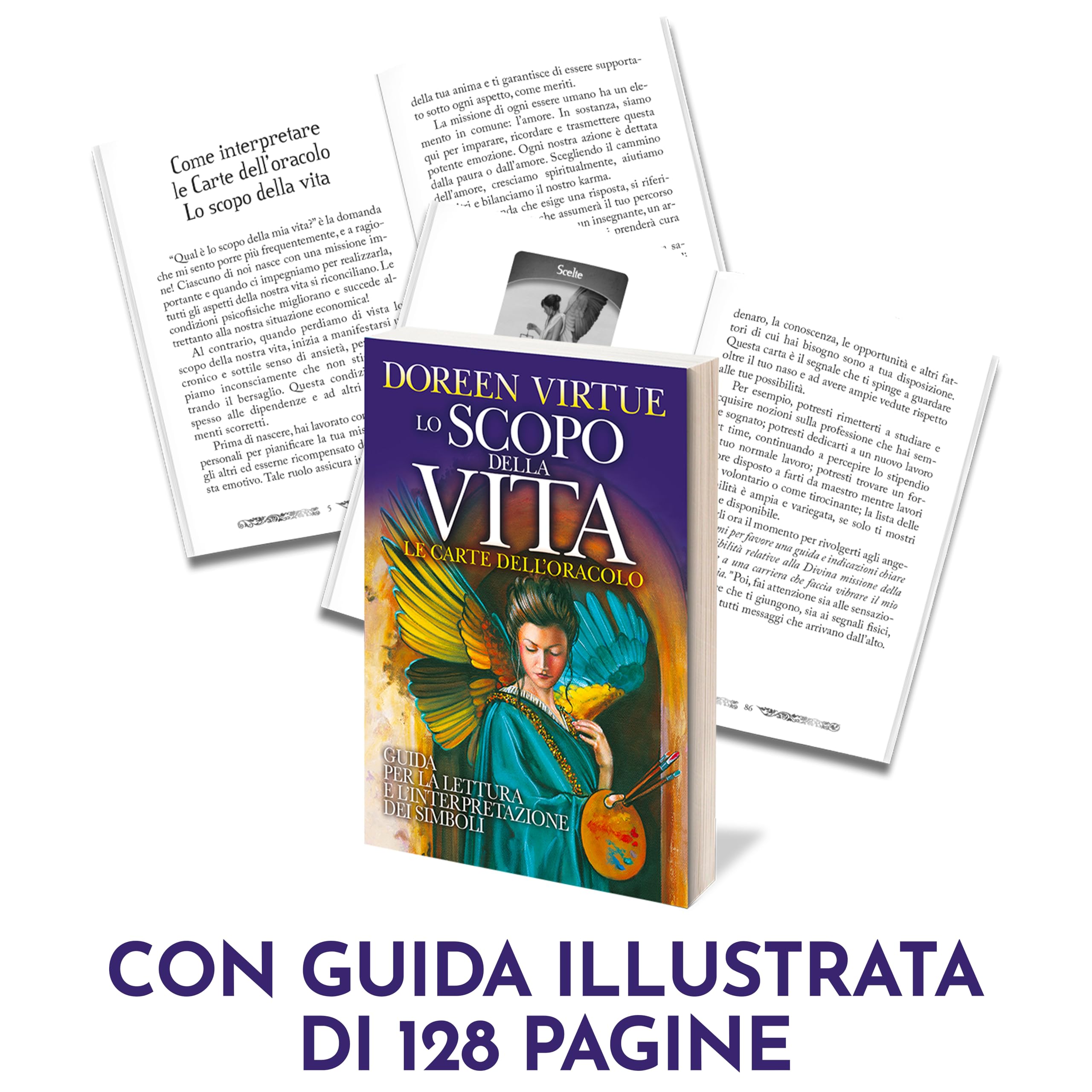 Lo Scopo Della Vita. Le Carte dell'Oracolo. 44 Carte con Guida per la Lettura e l'Interpretazione dei Simboli