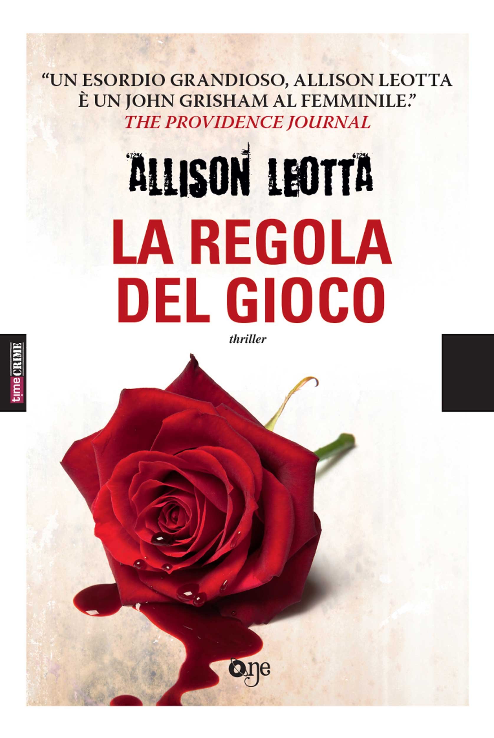 La regola del gioco (ONE - Timecrime) (Italian Edition)