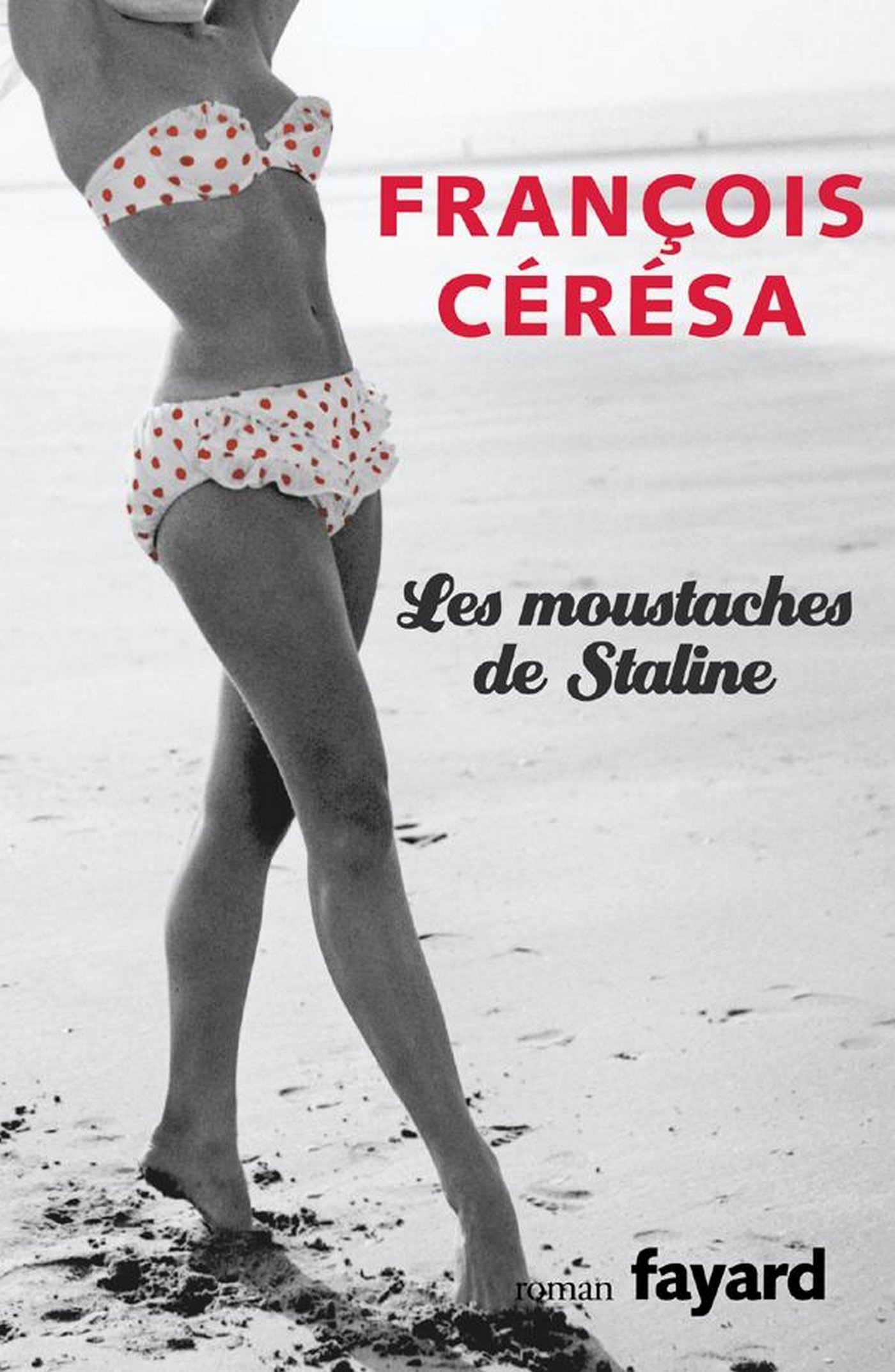 Les moustaches de Staline (LITT.GENE.) (French Edition)