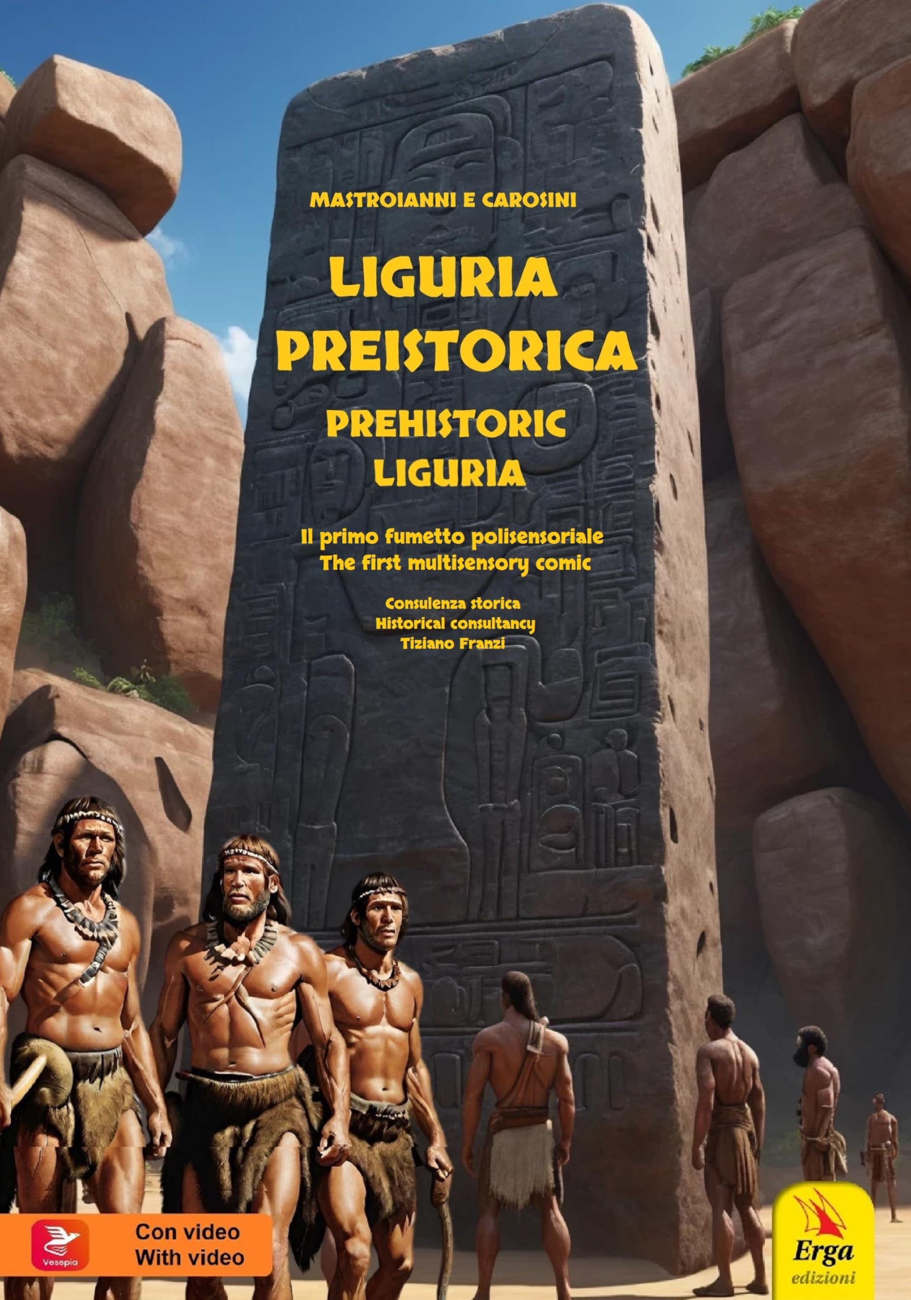 Liguria Preistorica. Il Primo Fumetto Polisensoriale-Prehistorical Liguria. The First Multisensory Comic. Ediz. Bilingue. Con Video E Immagini - 4