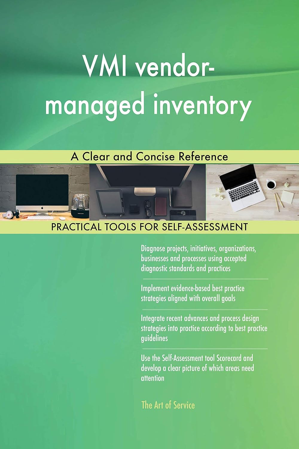 VMI vendormanaged inventory A Clear and Concise Reference eBook