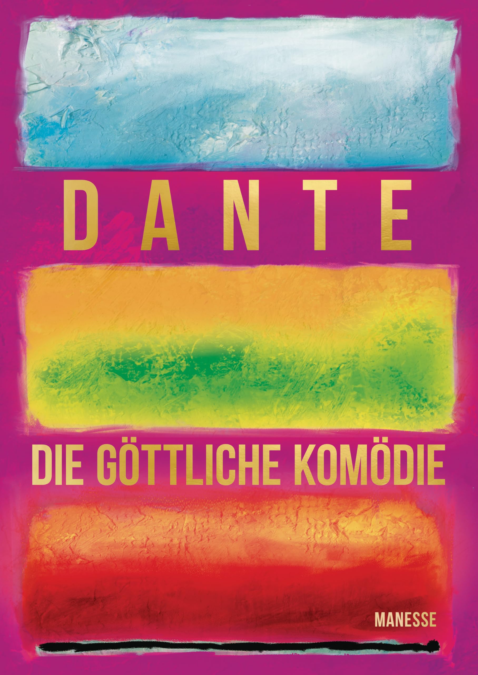 Die göttliche Komödie: Neuübersetzung in Prosa, Kommentierung und Nachwort von Rudolf Georg Adam - Illustrierte Luxusausgabe