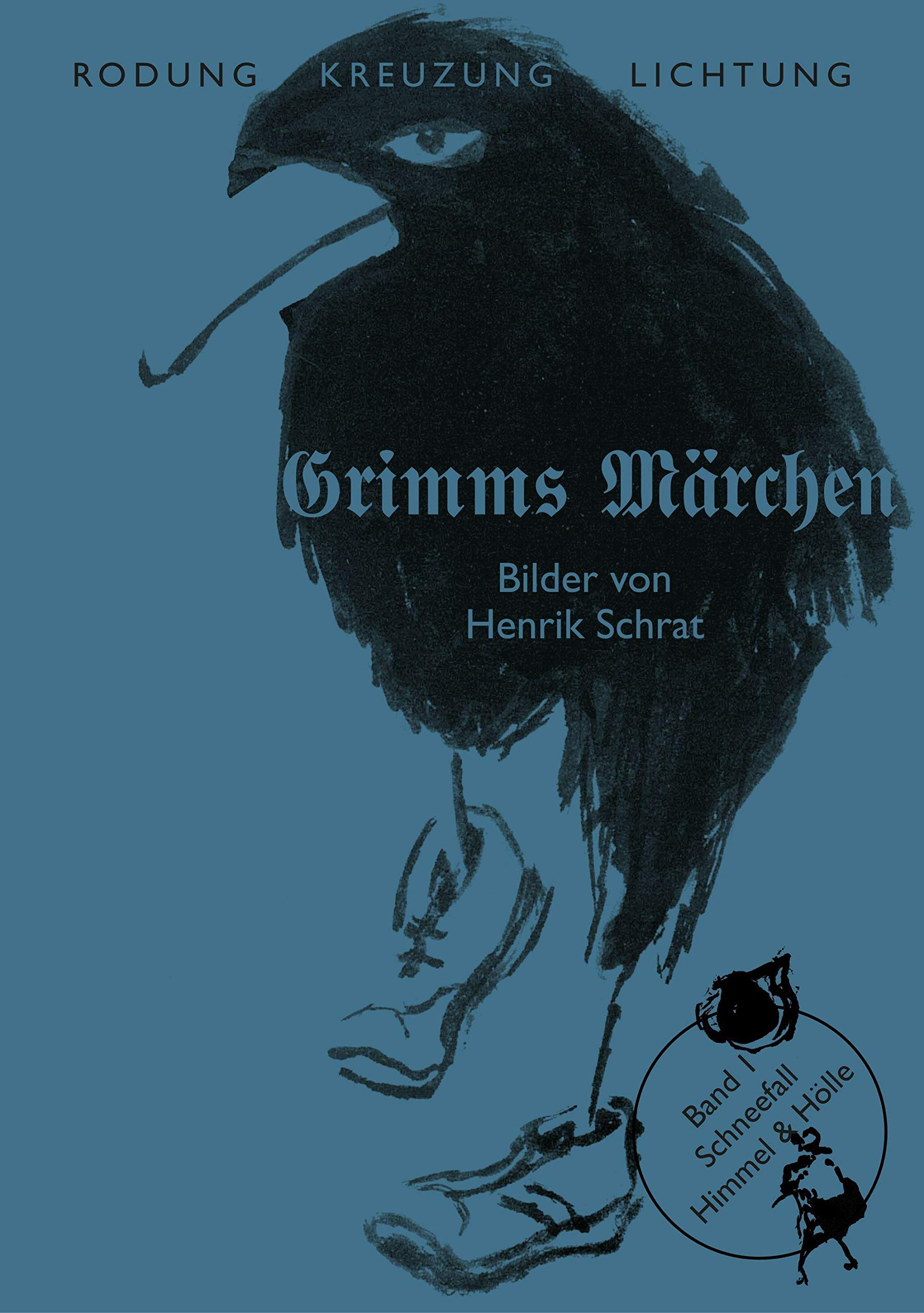 Grimms Märchen Band 1: Schneefall: - Himmel & Hölle -