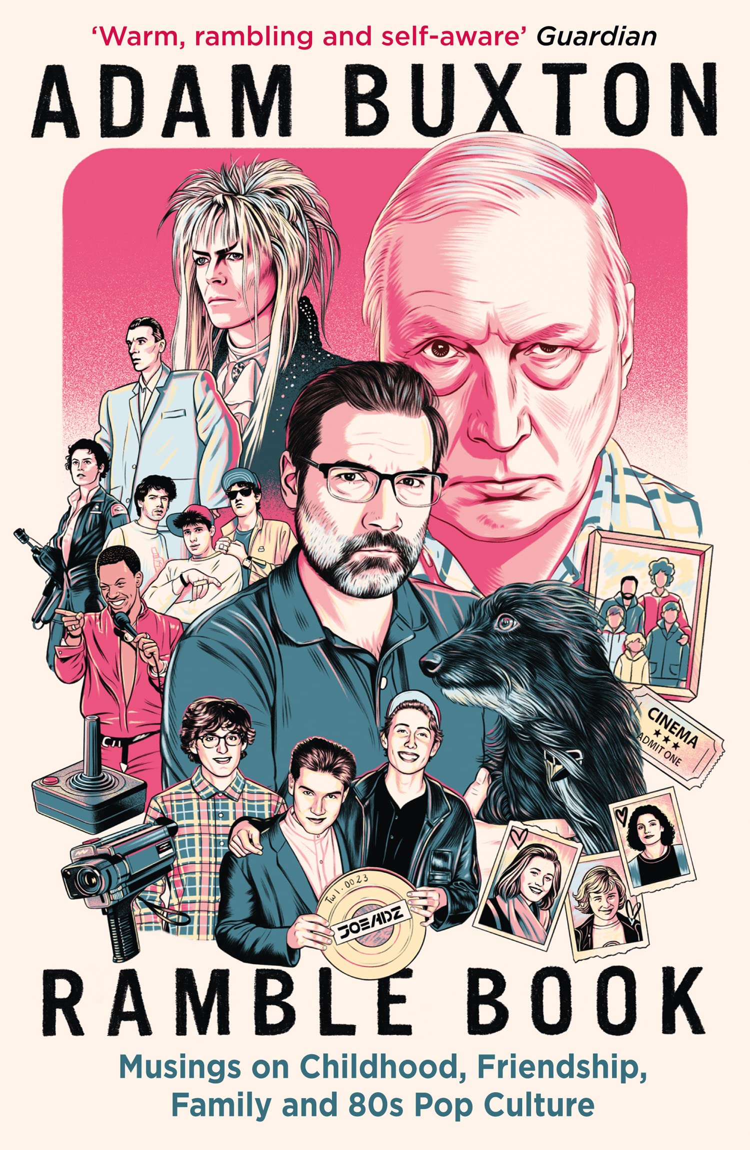 Ramble Book: Musings on Childhood, Friendship, Family and 80s... - Buxton, Adam