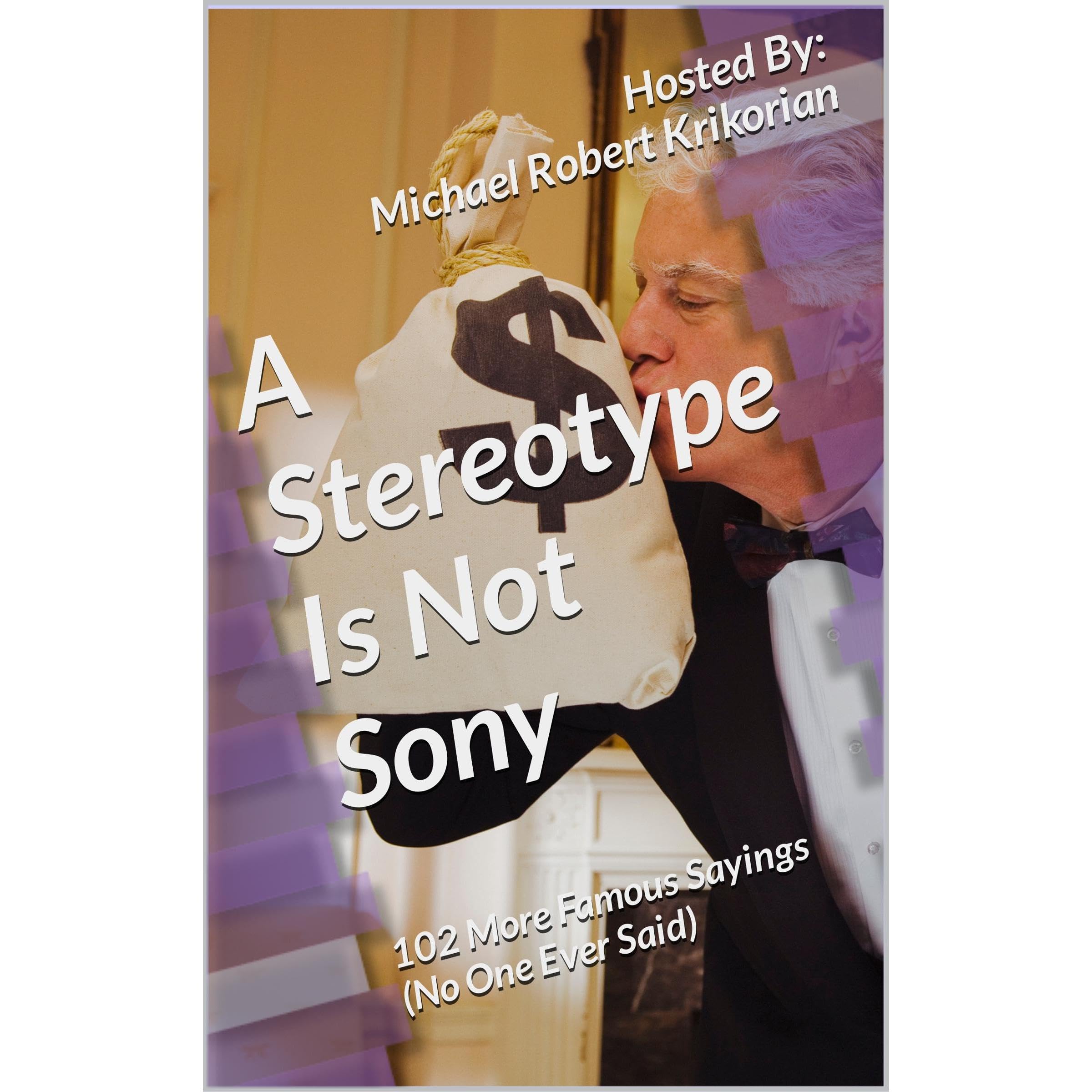 A Stereotype Is Not Sony