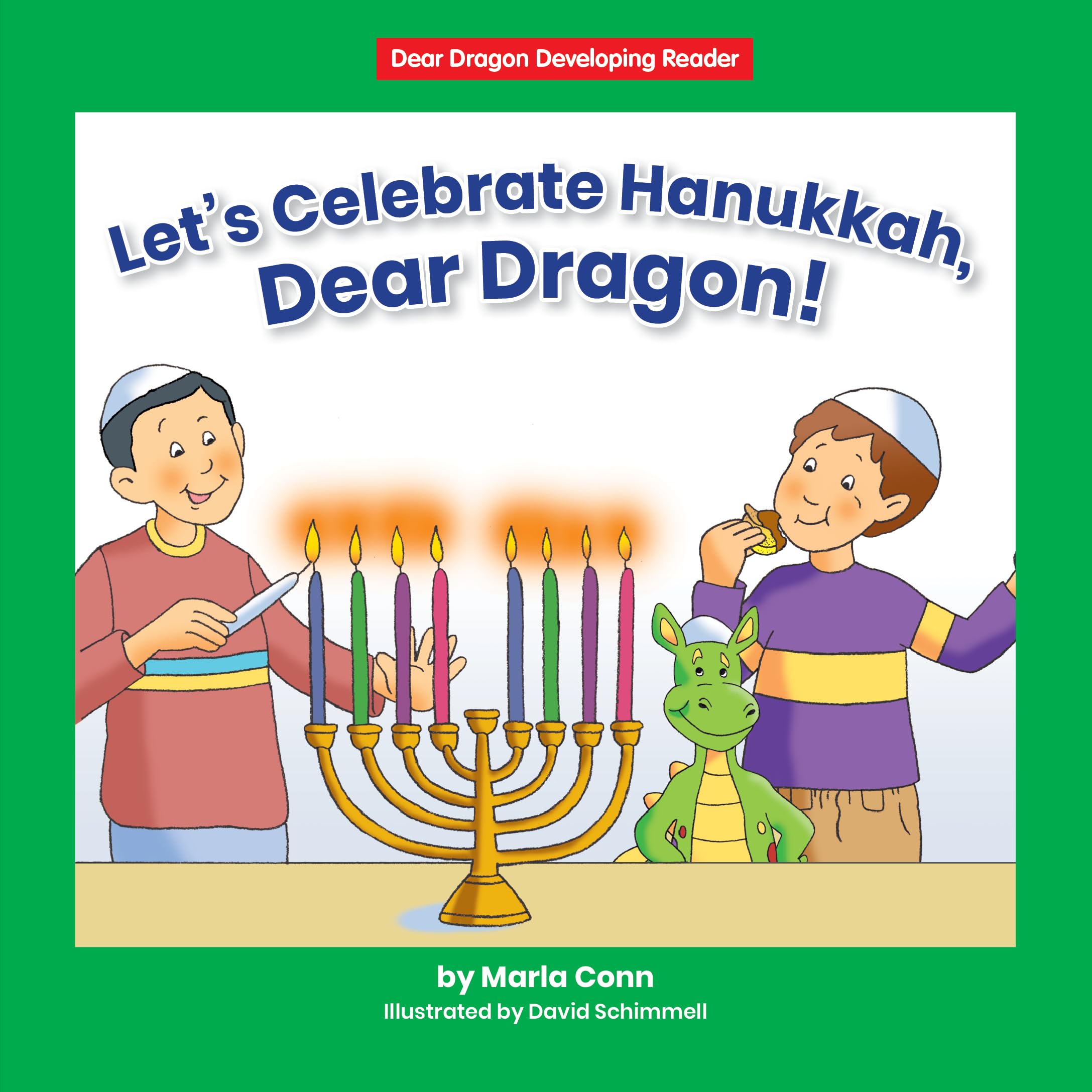 Buy Let's Celebrate Hanukkah, Dear Dragon! (Beginning-to-Read: Dear Dragon Developing Readers: Level D) — BookShops.in