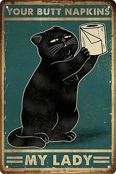 Funny Black Cat Bathroom Decor Metal Poster 12 X 8 Inch