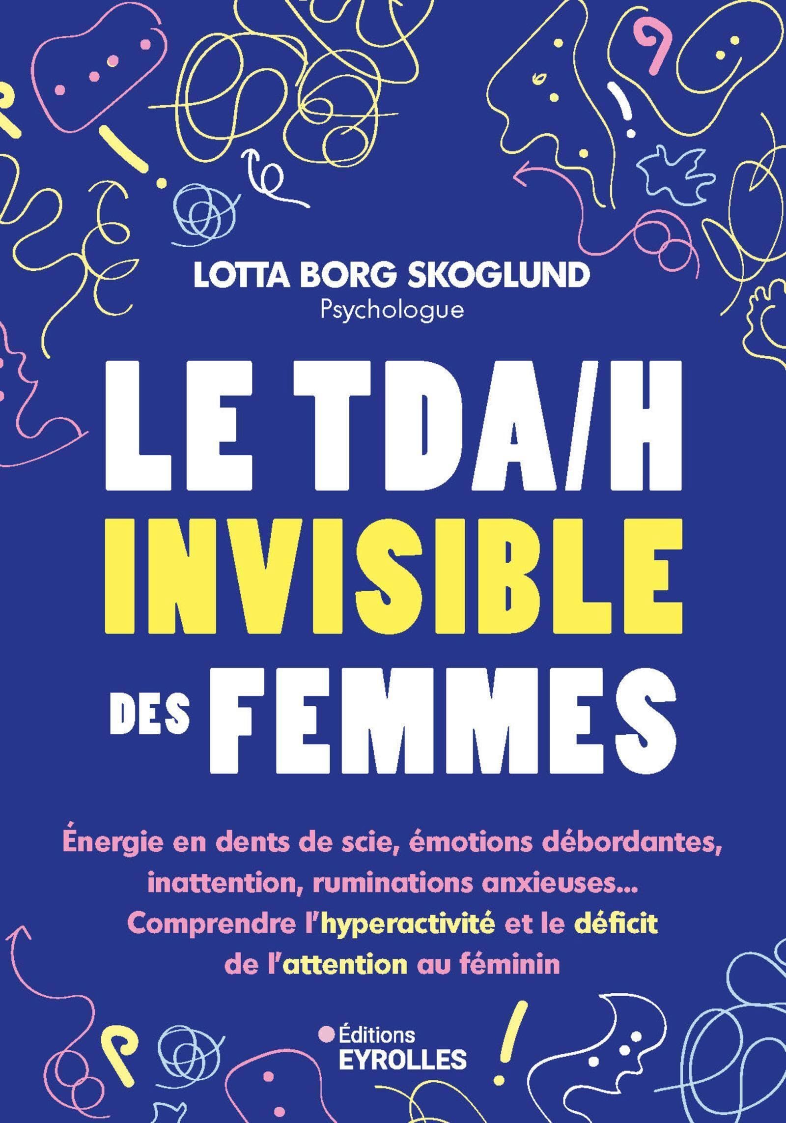 Le TDA/H invisible des femmes de Lotta Skoglund, livre TDAH femme