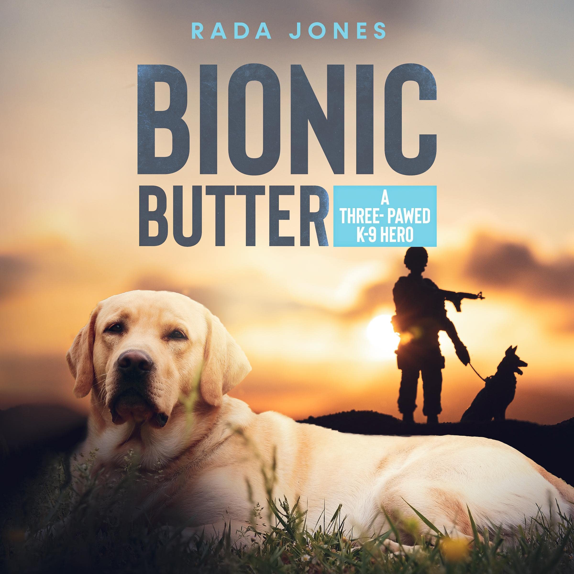 Cover art for Bionic Butter: A Three-Pawed K-9 Hero