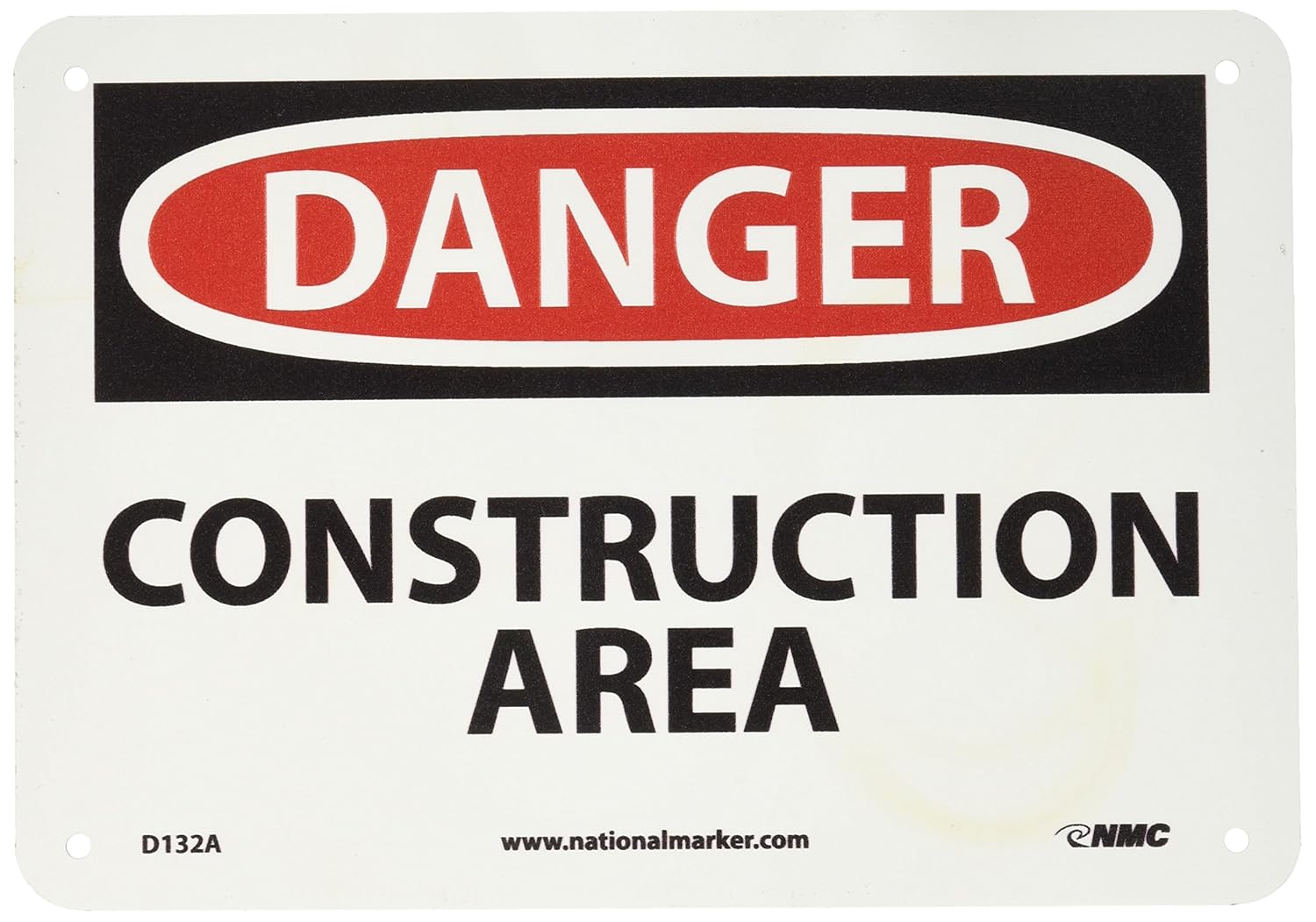 NMC D132A Danger - Construction Area Sign - 10 in. x 7 in. Aluminum Danger Signage, Black/White Text on White/Red Base