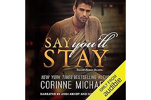 Say You'll Stay by Corinne Michaels