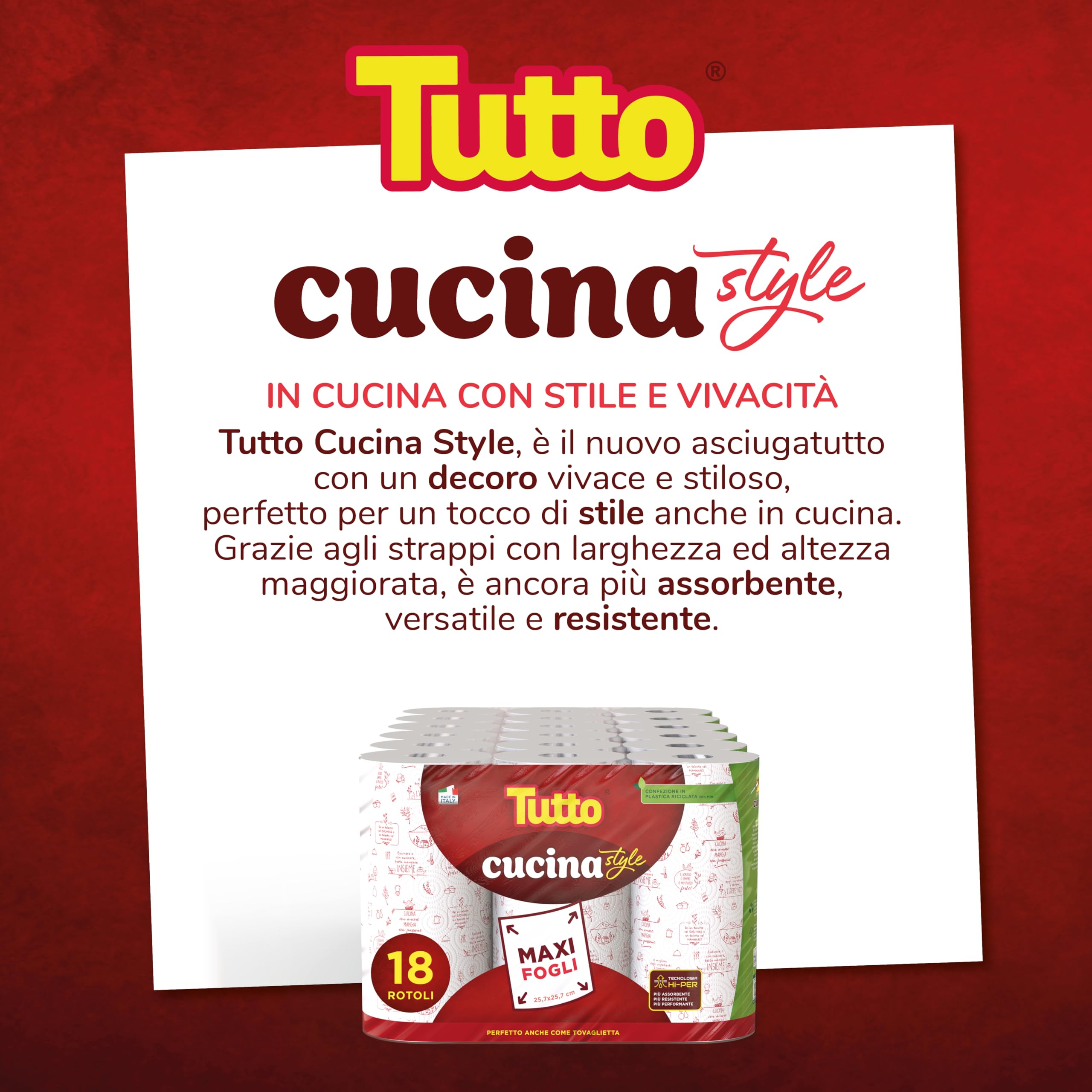 Asciugatutto TUTTO CUCINA STYLE, 18 Rotoli, Carta Super Assorbente e Resistente, Pulizia Rapida e Senza Sforzo, Tecnologia HI-PER, Made in Italy, 821710