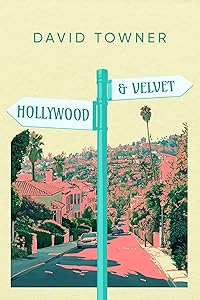 Hollywood and Velvet