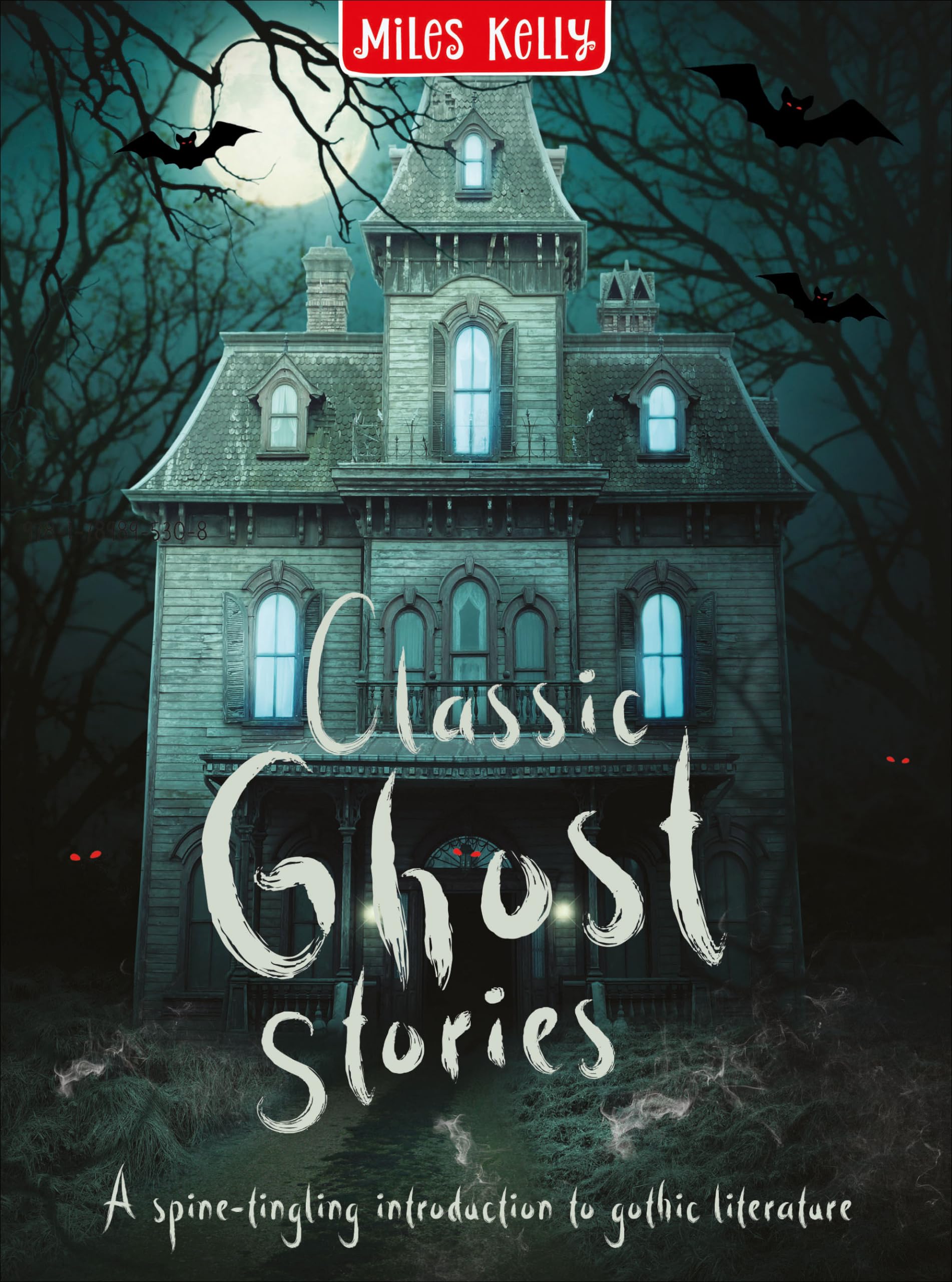 Classic Ghost Stories Hardback: A creepy collection of tales: A creepy collecti