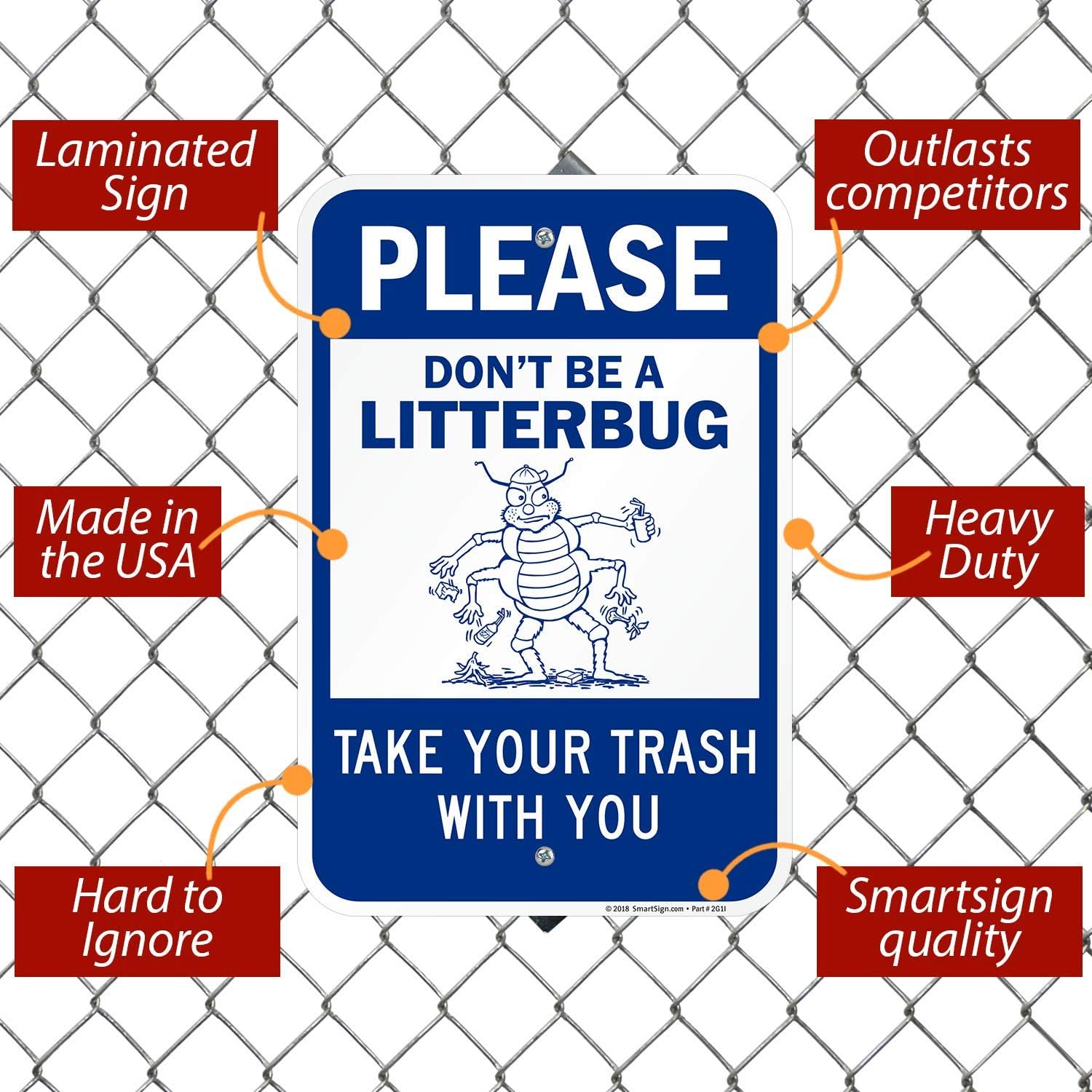 SmartSign - K-7847-AL-12x18 "Please Don't Be A Litterbug - Take Trash with You" Sign | 12" x 18" Aluminum
