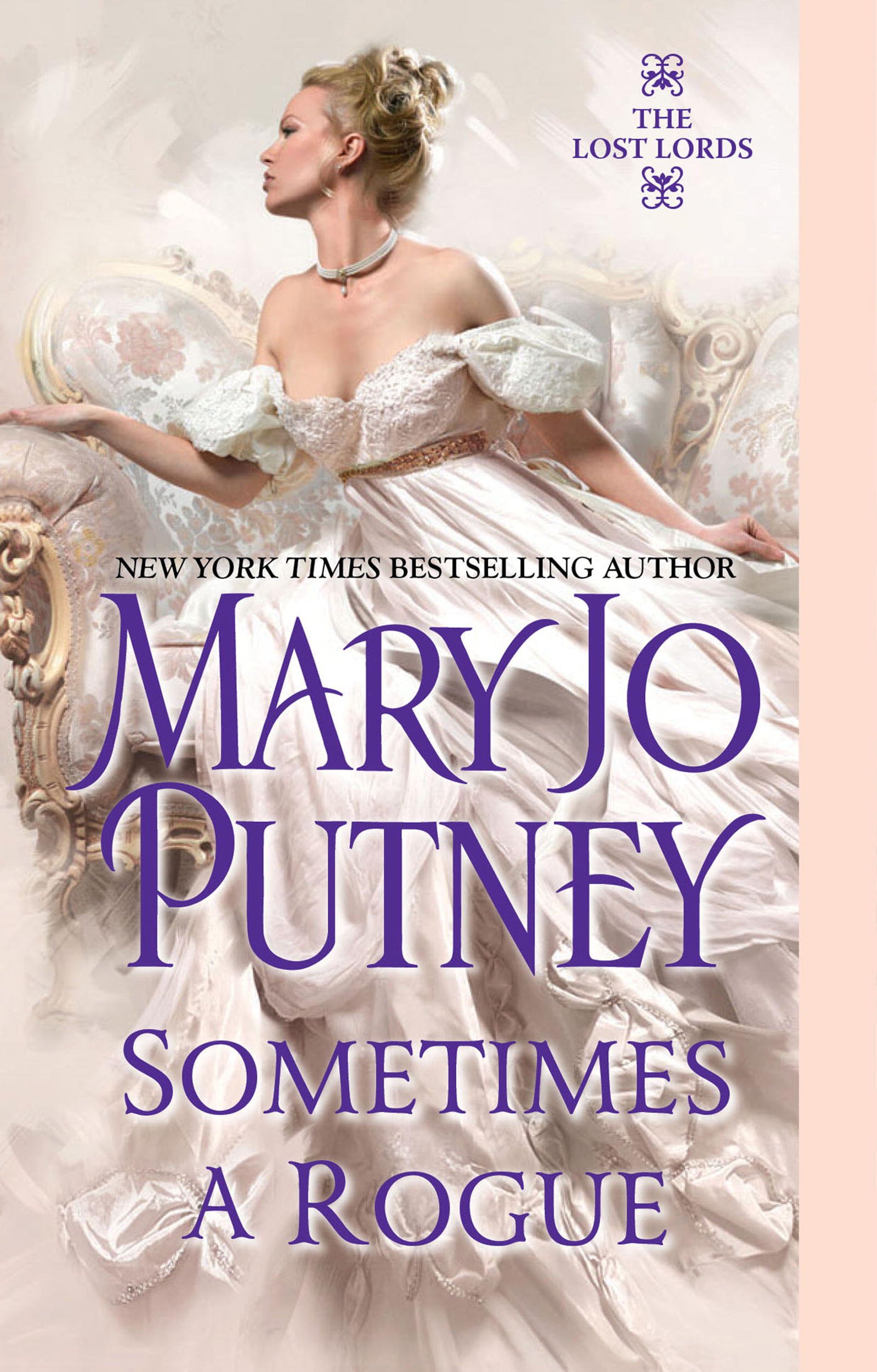 Sometimes a Rogue (The Lost Lords series Book 5)