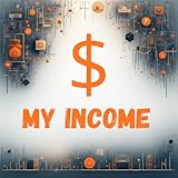 [My Income ] is the ultimate financial command center, delivering unmatched control with AI-driven expense and income tracking, real-time bank syncing, and pinpoint spending insights that reveal savings opportunities like unused subscriptions or smarter budgeting. Its rock-solid, user-friendly interface offers tailored reports, debt-crushing goal trackers, and predictive cash flow forecasts, empowering you to master your finances with confidence. In a world where every cent counts, [App Name] is the must-have tool for anyone serious about financial clarity and building wealth with ease. 💸🚀