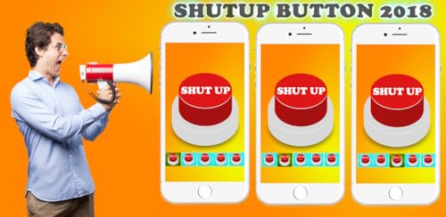 Shutup button 2018