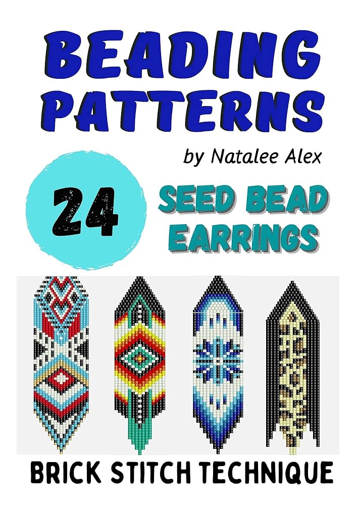 amazon-com-beading-patterns-24-seed-bead-earrings-collection-gift-for-needlewomen-keepsake-book-beadweaving-brick-stitch-technique-seed-beads-miyuki-delika-brick-stitch-earrings-patterns-book-3-ebook-alex-natalee-books for Free Printable Beaded Earring Patterns Amazon.com: Beading Patterns 24 seed bead Earrings Collection - Gift for needlewomen - Keepsake book: Beadweaving Brick Stitch Technique Seed Beads Miyuki Delika, ... (Brick Stitch Earrings Patterns Book 3) eBook : Alex, Natalee: Books for Free Printable Beaded Earring Patterns