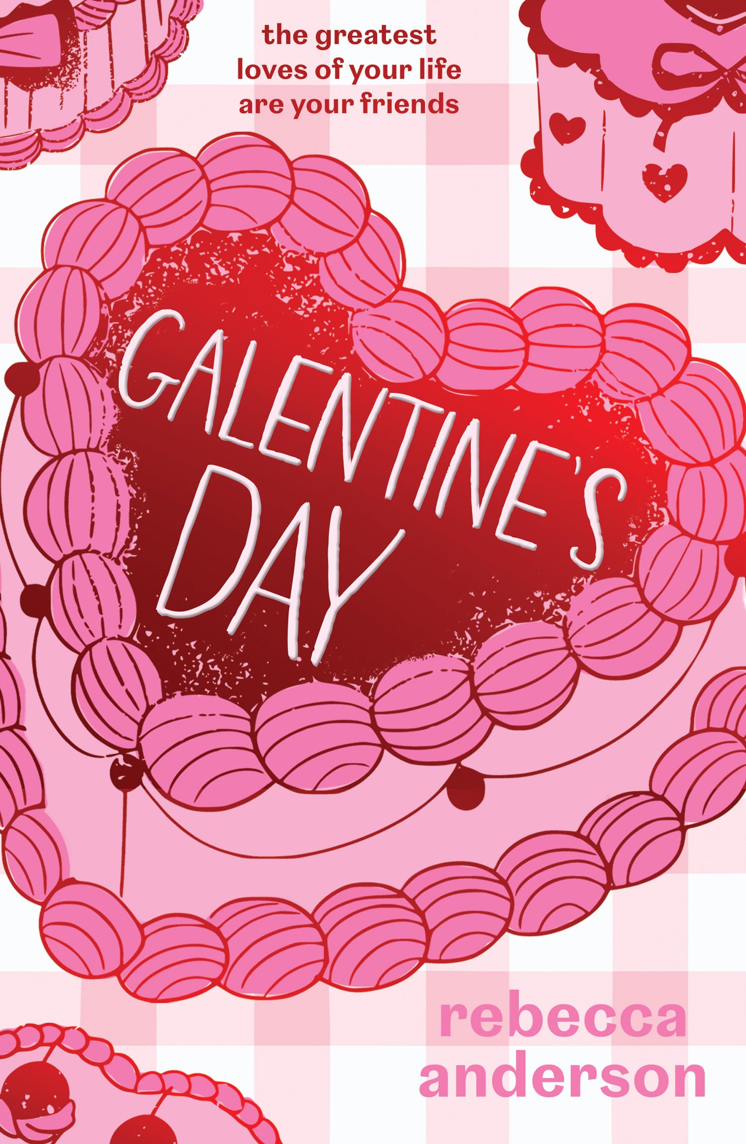 Galentine's Day by Rebecca Anderson Paperback
