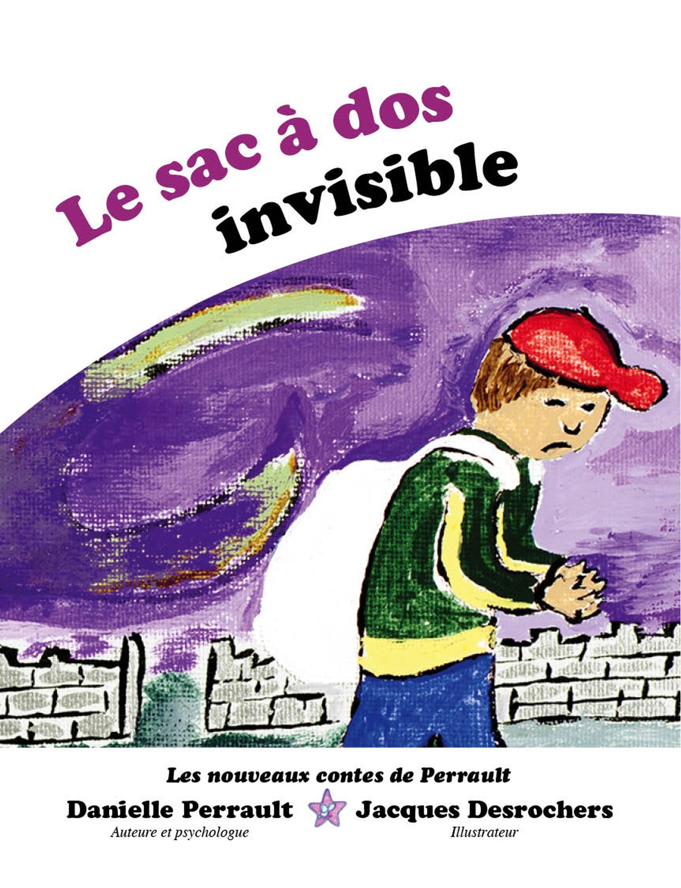 Le Sac à dos Invisible (French Edition)