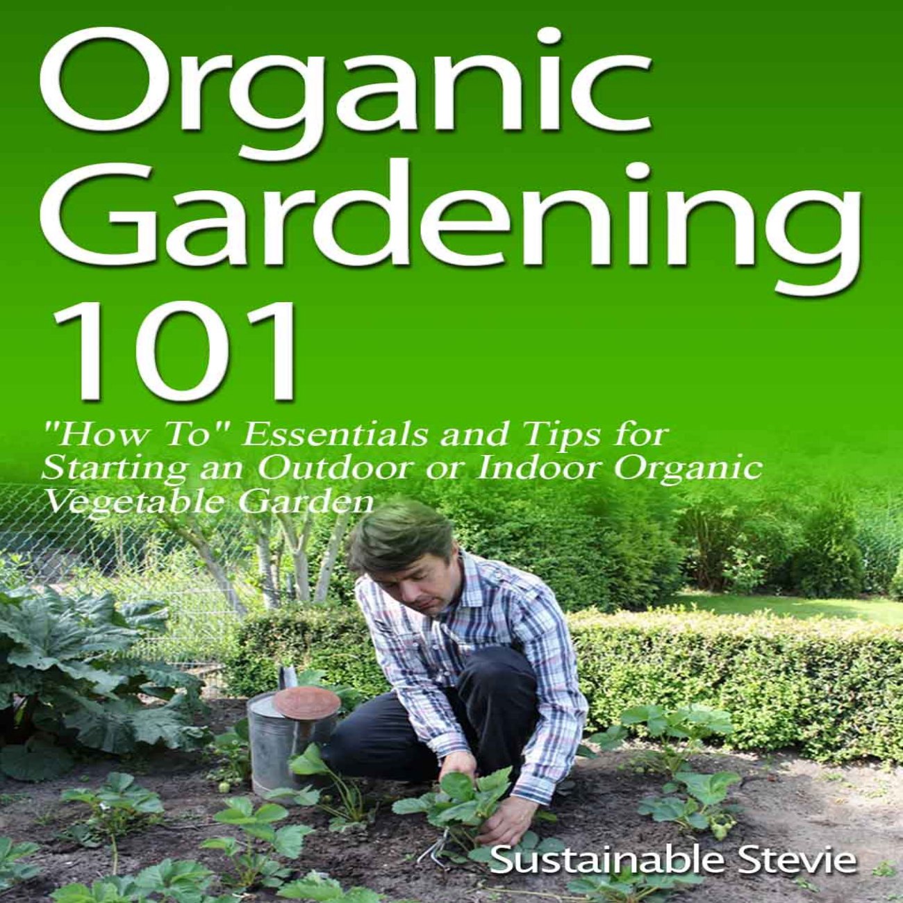 Cover art for Organic Gardening 101