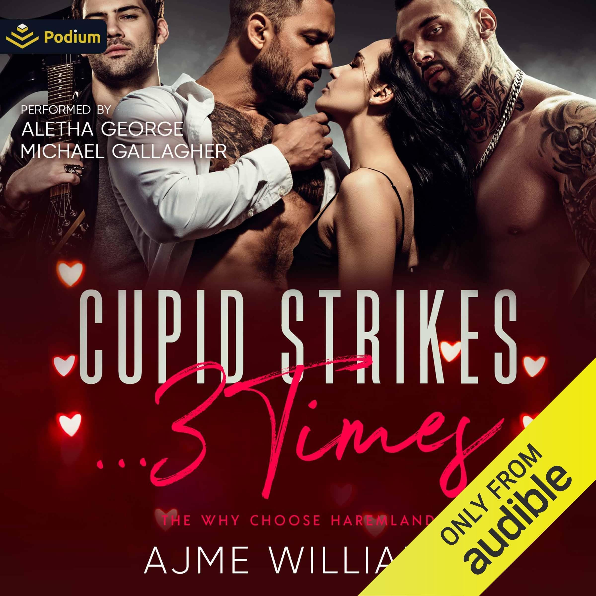 Cupid Strikes … 3 Times
