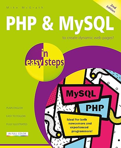 PHP &amp; MySQL in Easy Steps: Covers MySQL 8.0
