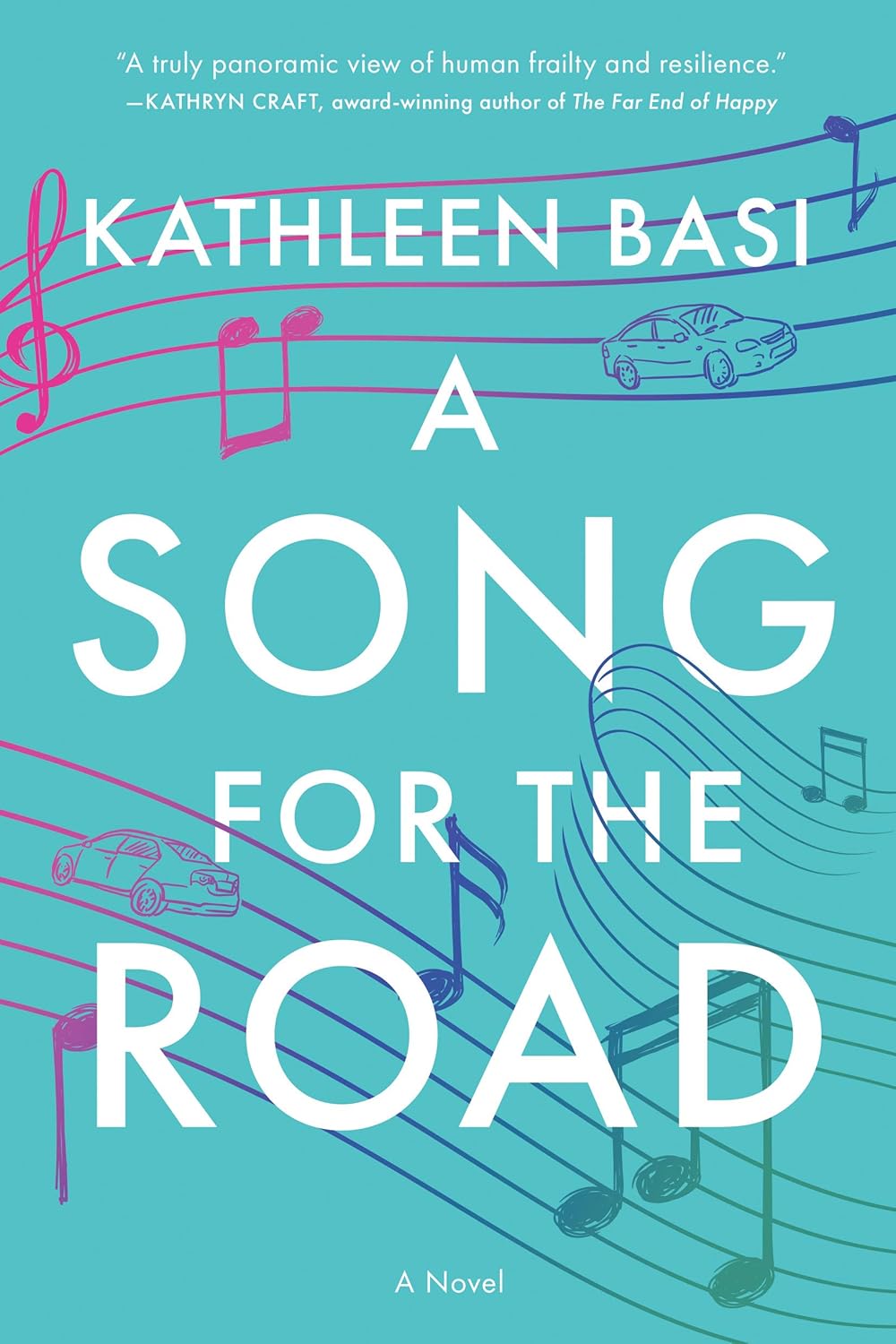 A Song for the Road: A Novel      Kindle Edition