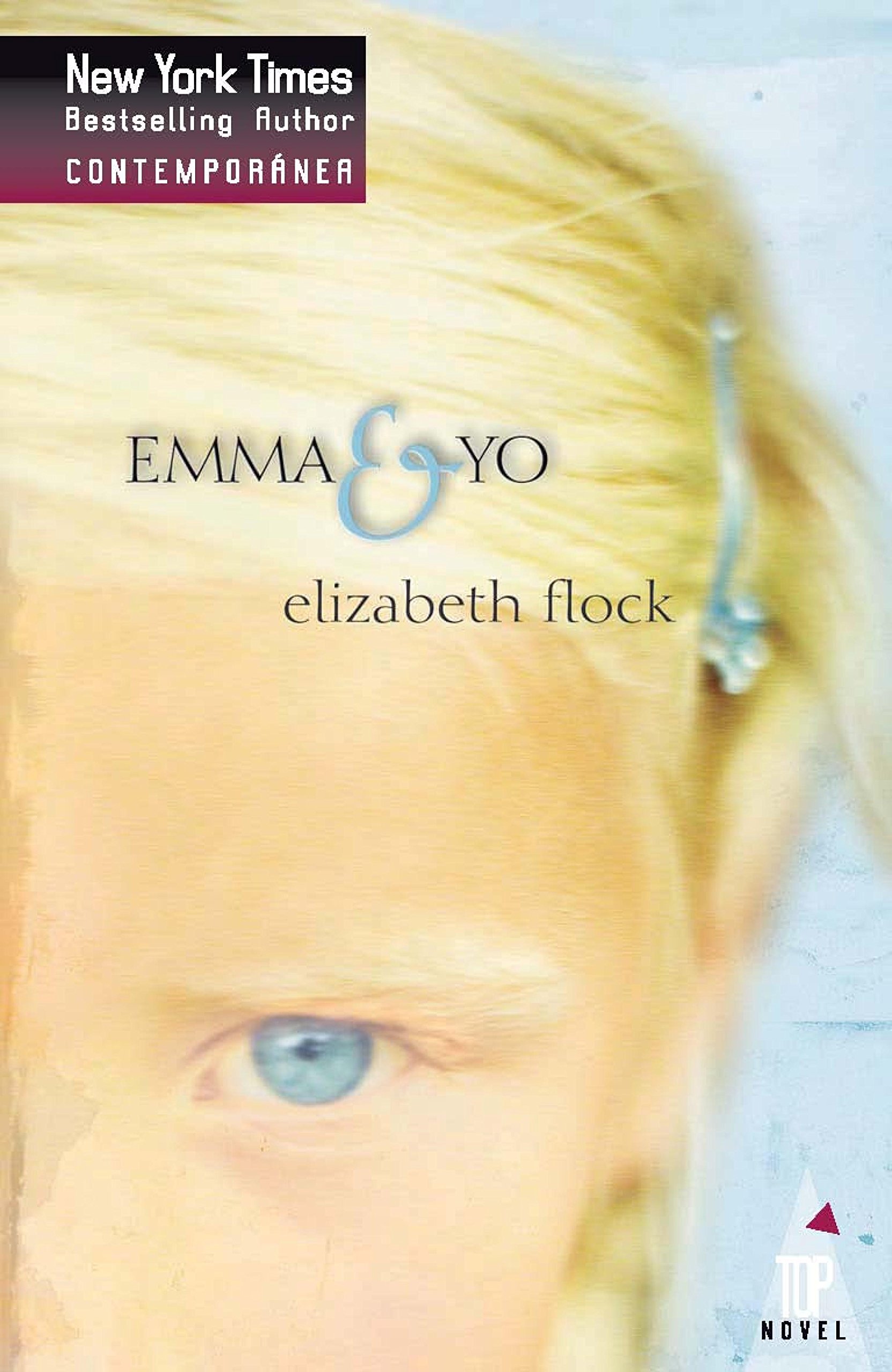 Emma y yo (Top Novel) (Spanish Edition)