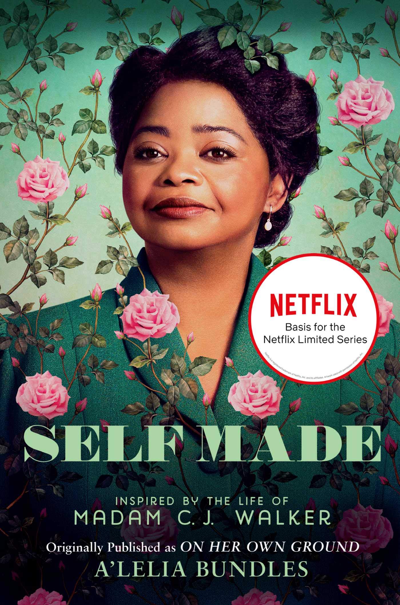 Scribner Book Company Self Made: Inspired by the Life of Madam C.J. Walker