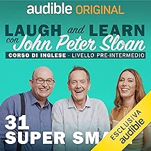 Super smart: Laugh and Learn con John Peter Sloan 31