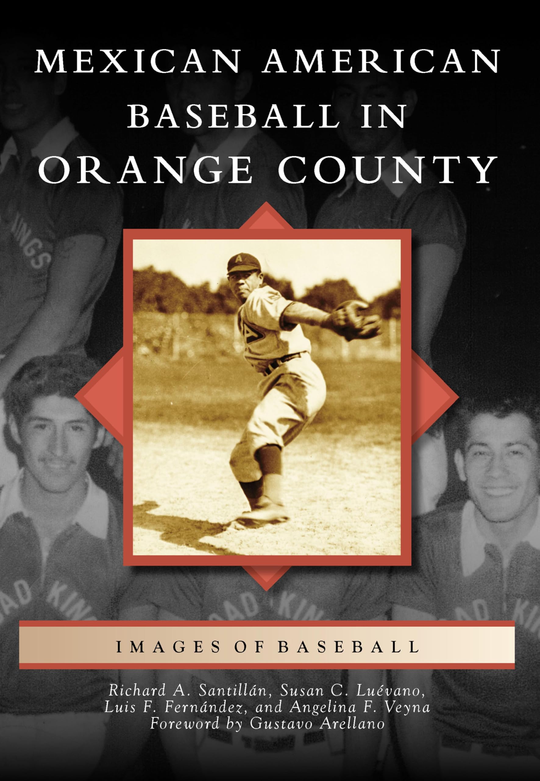 Mexican American Baseball in Orange County histoire sport livre anglais