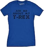 Womens Ask Me About My Trex T Shirt Funny Cool Dinosaur Flip Graphic Novelty Tee