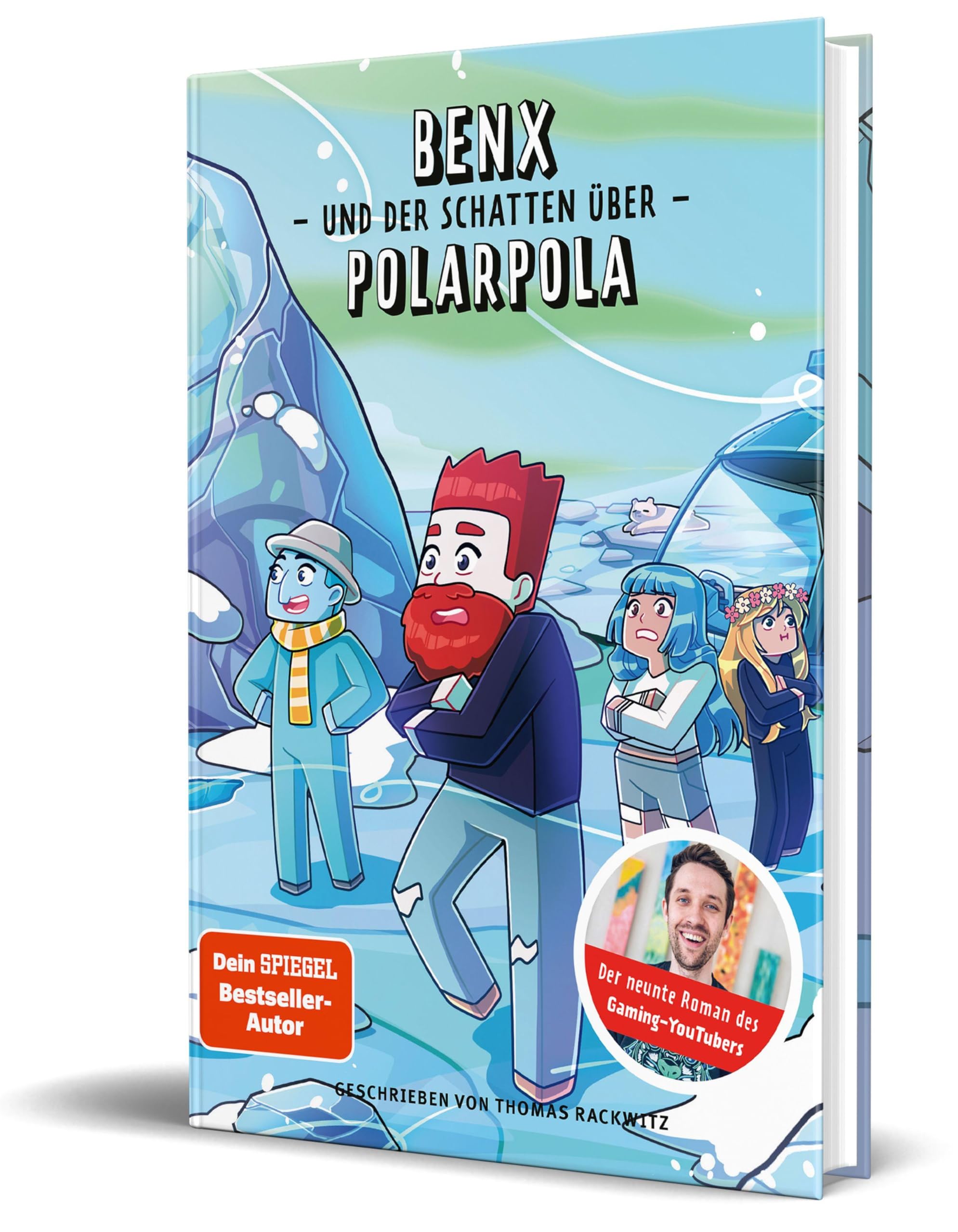 Benx und der Schatten über Polarpola: Ein Roman aus der Welt von Rabaukien, Band 9