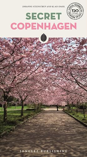 Secret Copenaghen [Lingua Inglese]: A guide to the unusual and unfamiliar