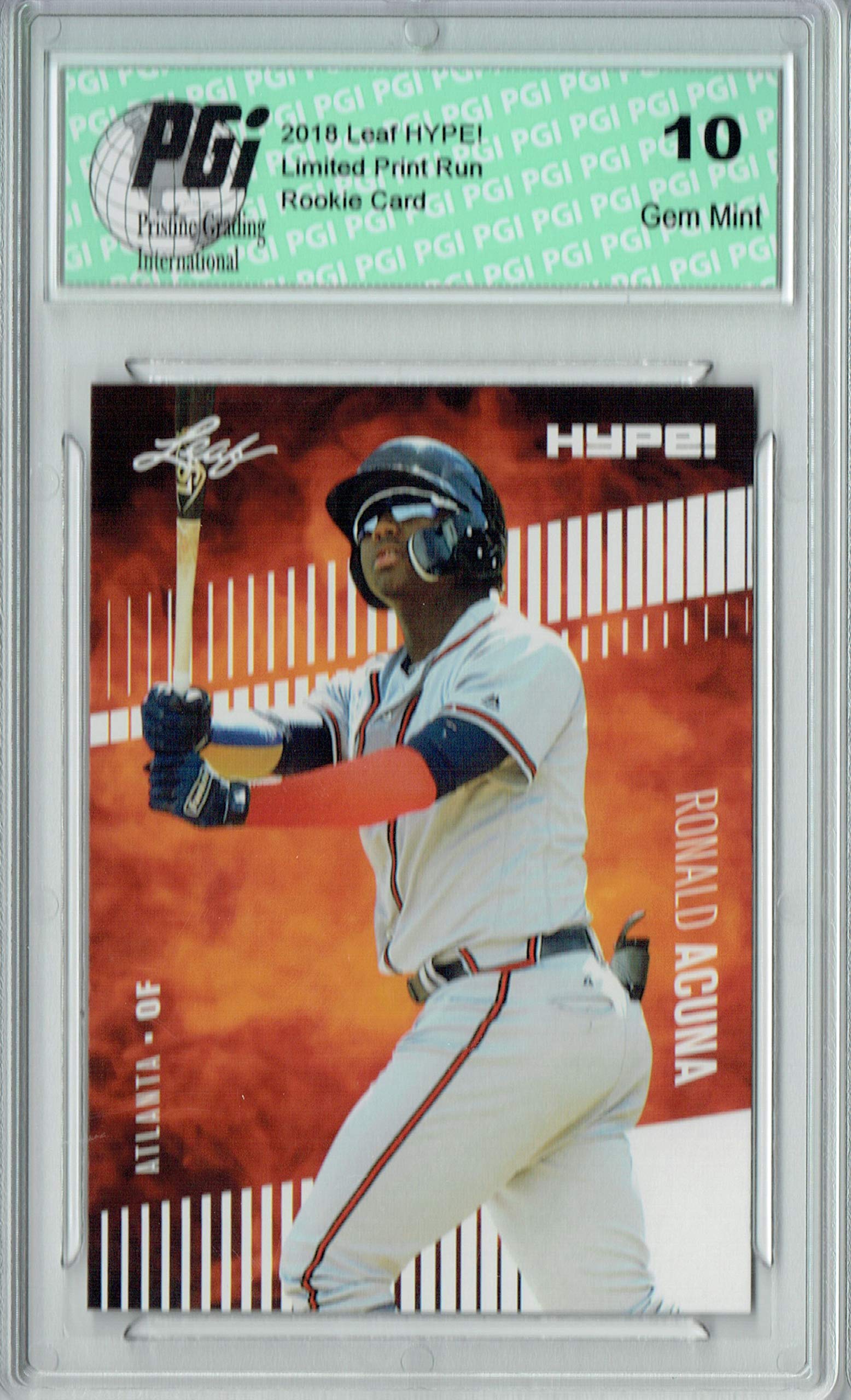 Ronald Acuna Jr. 2018 Leaf HYPE! #1A Just 5000 Ever Made Rookie Card PGI 10
