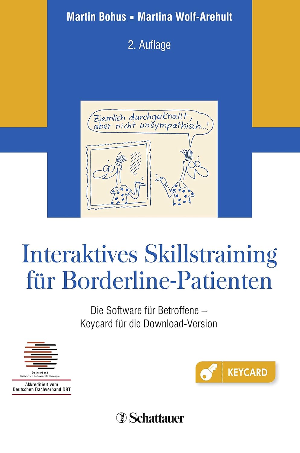 Interaktives Skillstraining für Borderline-Patienten: Die Software für ...