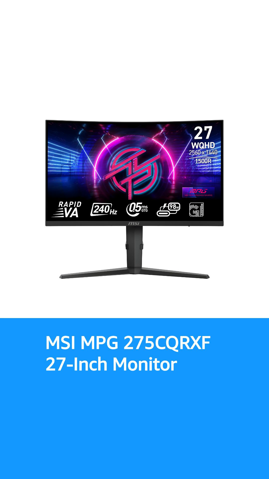 MSI MPG 275CQRXF 27-inch 2560 x 1440 (QHD) Computer Monitor, 240Hz