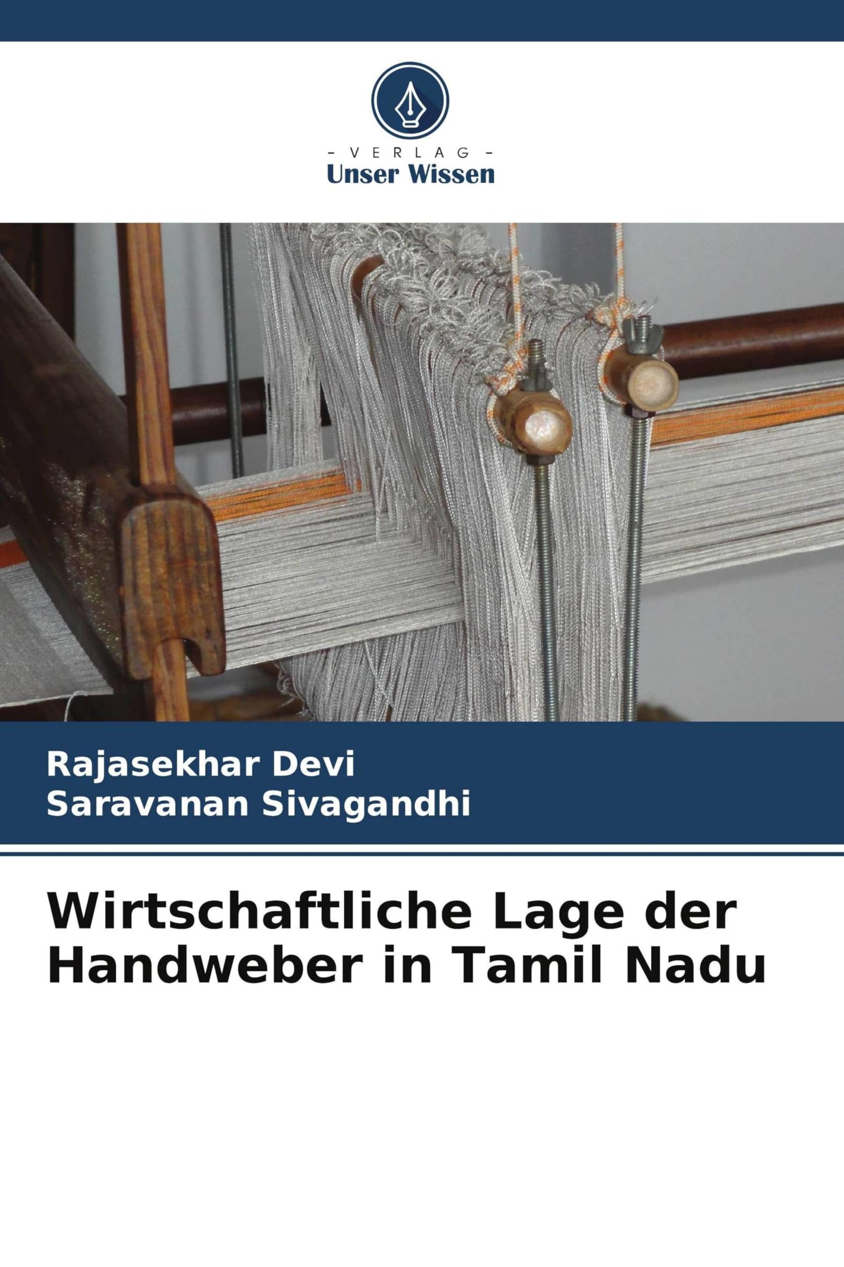 Wirtschaftliche Lage der Handweber in Tamil Nadu