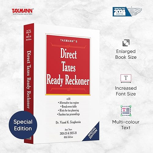 Taxmann's Direct Taxes Ready Reckoner | Special Edition – Illustrative Ready Referencer on Income-tax with Focused Analysis Featuring Larger Size | Bigger Fonts | Multi-colour Text