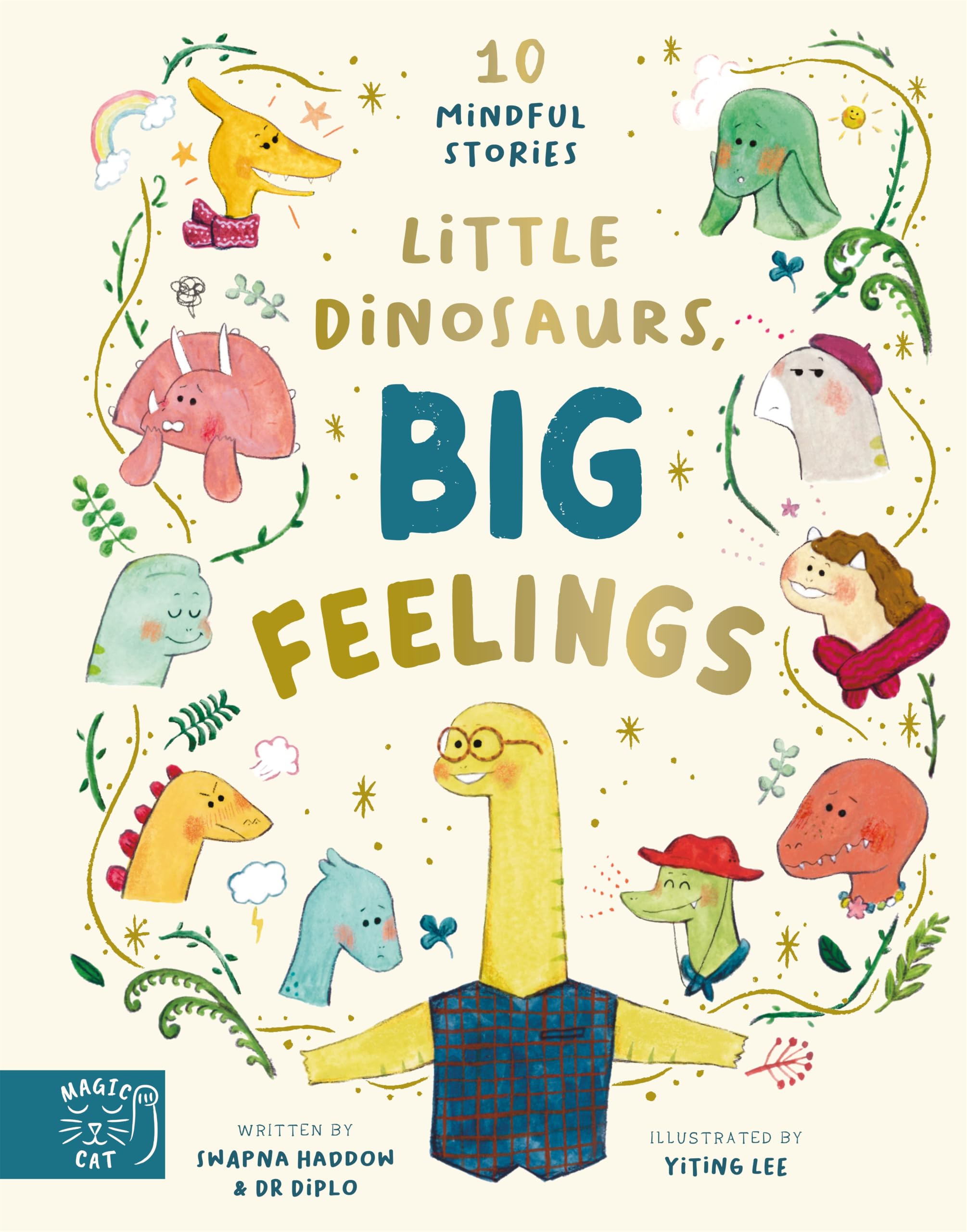 Little Dinosaurs, Big Feelings by Swapna Haddow (Hardback Book)
