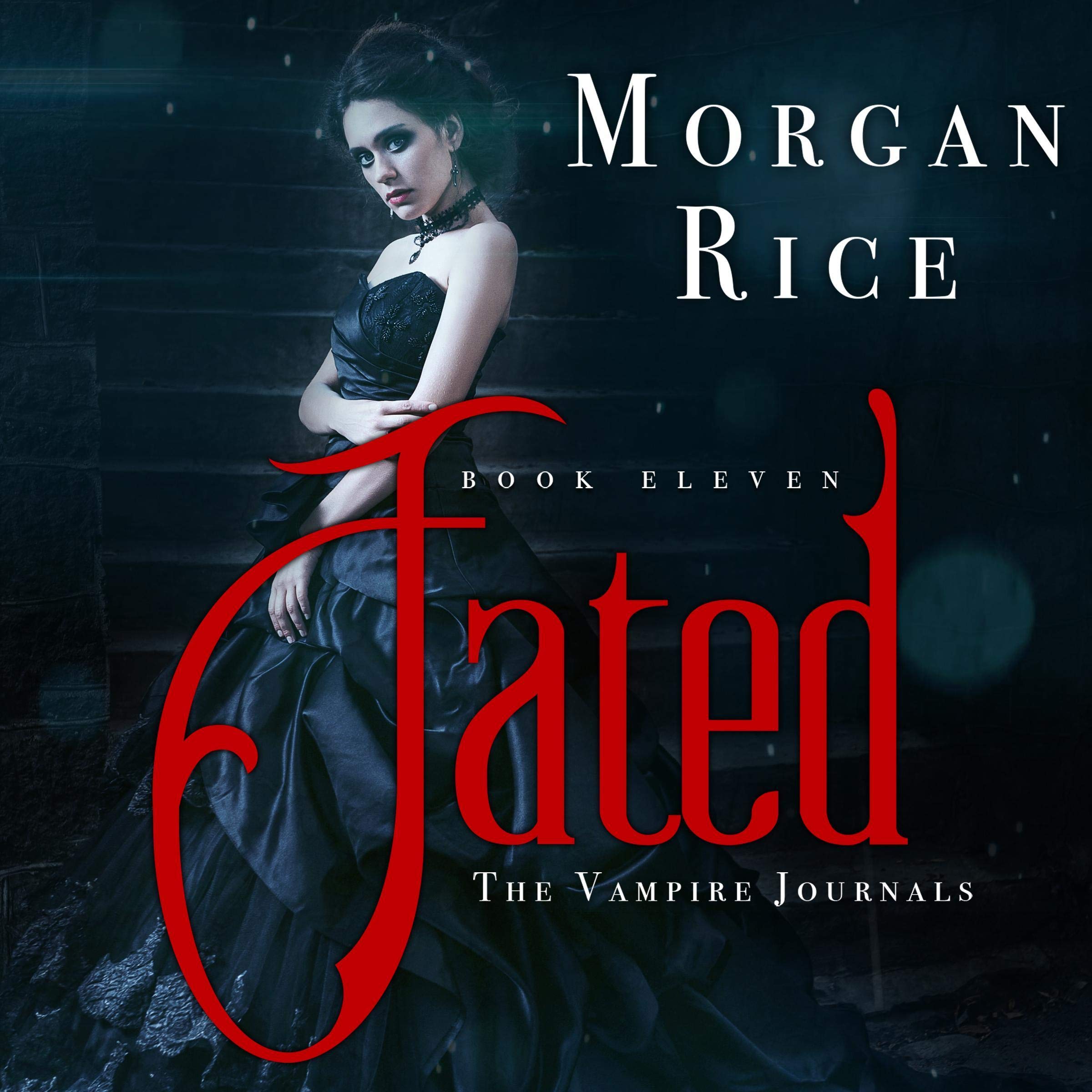 Cover art for Fated: The Vampire Journals, Book Eleven