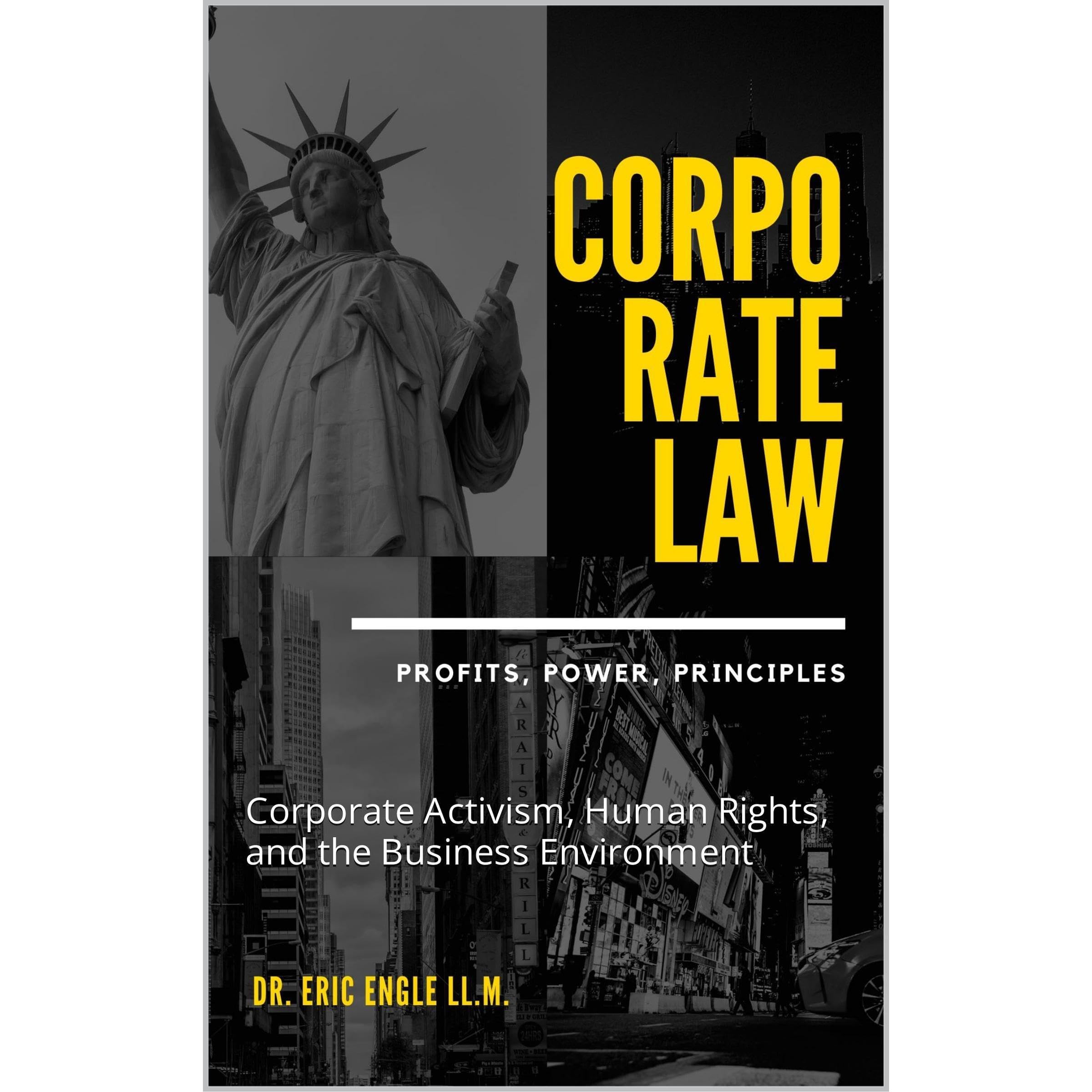 CORPORATE LAW: PROFIT, POWER, PRINCIPLES