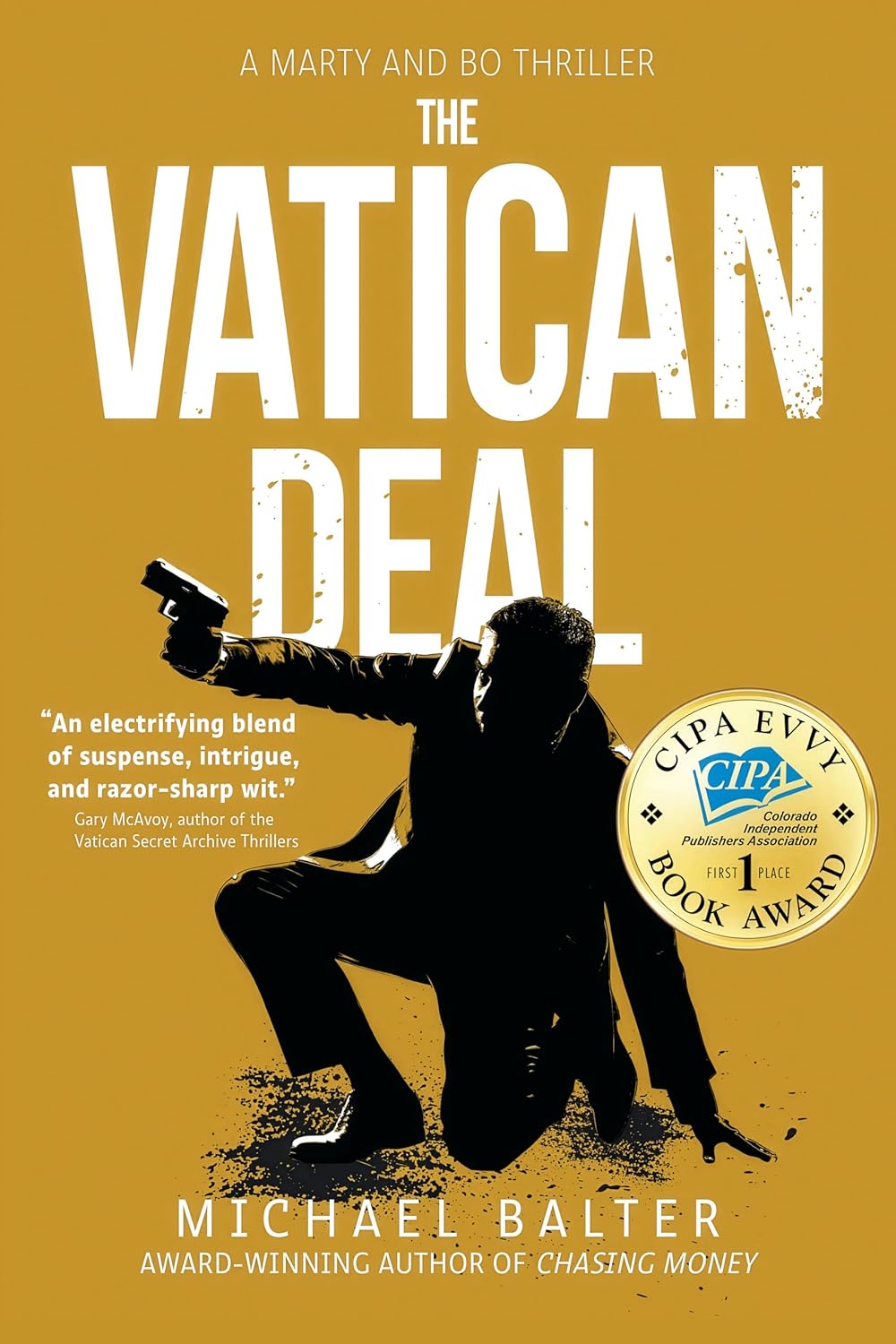 The Vatican Deal: A Marty and Bo Thriller (Marty Schott and Bo Bishop Book 2)